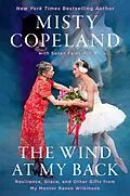 E-Book (epub) The Wind at My Back von Misty Copeland