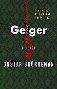 Kartonierter Einband Geiger von Gustaf Skördeman