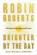 E-Book (epub) Brighter by the Day von Robin Roberts