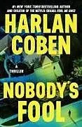 Kartonierter Einband Nobody's Fool von Harlan Coben