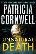 Livre Relié Unnatural Death: A Scarpetta Novel de Patricia Cornwell