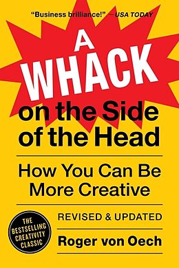 Couverture cartonnée A Whack on the Side of the Head de Roger von Oech