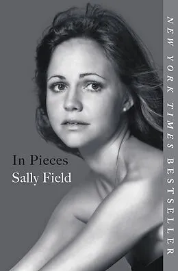 E-Book (epub) In Pieces von Sally Field