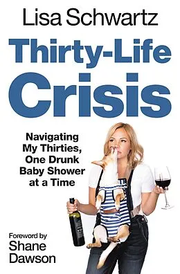 E-Book (epub) Thirty-Life Crisis von Lisa Schwartz