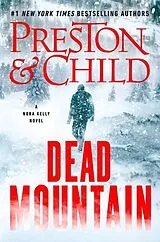 Kartonierter Einband Dead Mountain von Douglas Preston, Lincoln Child