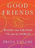 E-Book (epub) Good Friends von Priya Vulchi