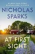 Kartonierter Einband At First Sight von Nicholas Sparks