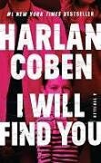 Kartonierter Einband I Will Find You von Harlan Coben