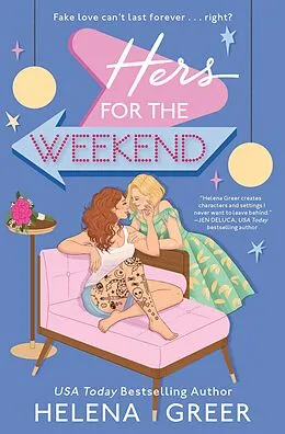 E-Book (epub) Hers for the Weekend von Helena Greer