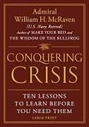 Livre Relié Conquering Crisis de William H McRaven