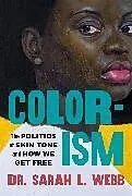 Kartonierter Einband (Kt) Colorism von Sarah L. Webb