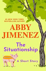 eBook (epub) The Situationship de Abby Jimenez