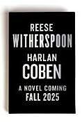 Livre Relié Reese Witherspoon Harlan Coben Novel de Reese Witherspoon, Harlan Coben