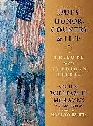 Fester Einband Duty, Honor, Country & Life von Admiral William H. McRaven
