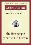 Kartonierter Einband The Five People You Meet in Heaven von Mitch Albom