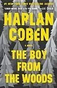 Kartonierter Einband The Boy from the Woods von Harlan Coben