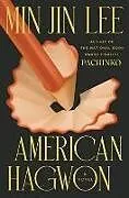 Kartonierter Einband American Hagwon von Min Jin Lee