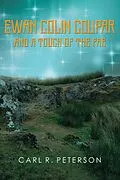 E-Book (epub) Ewan Colin Coupar and a Touch of the Fae von Carl Peterson