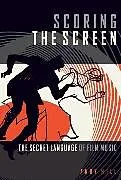 E-Book (epub) Scoring the Screen von Andy Hill