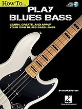 Mark Epstein Notenblätter How to play the Blues Bass (+Online-Audio)