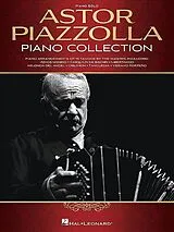 Astor Piazzolla Notenblätter Astor Piazzolla Piano Collection