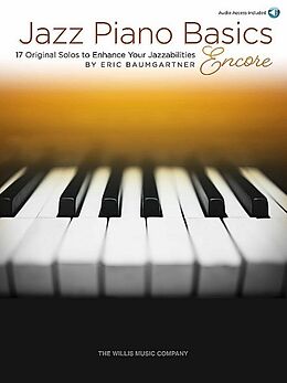 Eric Baumgartner Notenblätter Jazz Piano Basics - Encore (+Online Audio)