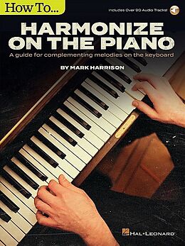 Mark Harrison Notenblätter How to Harmonize on the Piano (+Online Audio)