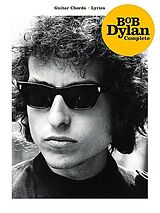 Bob (Zimmermann, Robert Allen) Dylan Notenblätter Bob Dylan complete