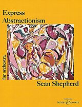 Sean Shepherd Notenblätter Express Abstractionism