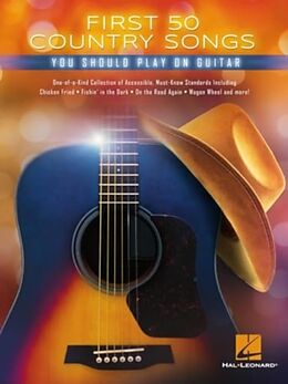 Couverture cartonnée First 50 Country Songs You Should Play on Guitar de 