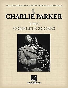Charlie Parker Notenblätter The Complete Scores