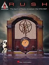  Notenblätter Rush - The Spirit of Radio-Greatest Hits 1974-1987