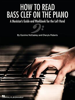 Caroline McCaskey Notenblätter How to Read Bass Clef on the Piano