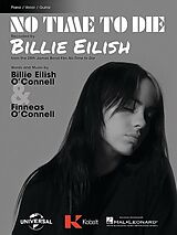Billie (O'Connell) Eilish Notenblätter No Time to die