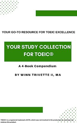 eBook (epub) Your Study Collection for TOEIC® de Winn Trivette II, MA