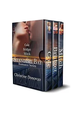 E-Book (epub) Standish Bay - Books 1-3 (A Standish Bay Romance, #1) von Christine Donovan