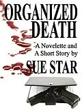 E-Book (epub) Organized Death von Sue Star