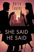 E-Book (epub) She Said: He Said von Kerry Taylor