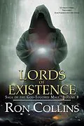 E-Book (epub) Lords of Existence (Saga of the God-Touched Mage, #8) von Ron Collins