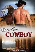 E-Book (epub) Ride 'Em Cowboy (Texas Cowboy, #2) von Ann Somuoy
