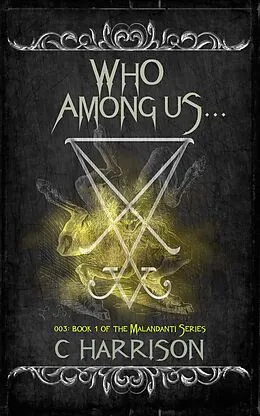 E-Book (epub) Who Among Us... (TotenUniverse, #3) von C. Harrison