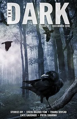 E-Book (epub) The Dark Issue 19 von Steve Rasnic Tem, Thana Niveau, Cate Gardner