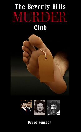E-Book (epub) The Beverley Hills Murder Club von David Kennedy