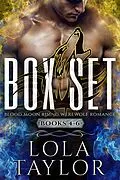 E-Book (epub) Blood Moon Rising Box Set (Books 4-6) von Lola Taylor