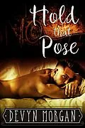E-Book (epub) Hold That Pose von Devyn Morgan