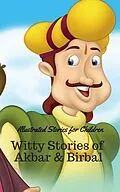 E-Book (epub) Witty Stories of Akbar and Birbal: Illustrated Stories for Children von Ram Das