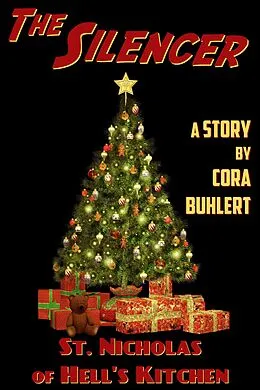 E-Book (epub) St. Nicholas of Hell's Kitchen (The Silencer, #8) von Cora Buhlert