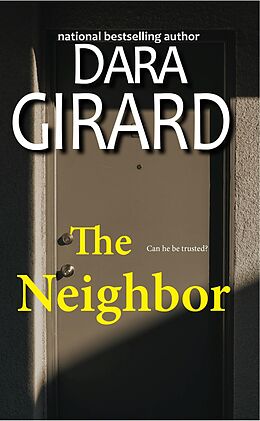E-Book (epub) The Neighbor von Dara Girard