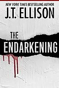 E-Book (epub) The Endarkening von J. T. Ellison