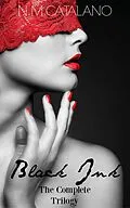 E-Book (epub) Black Ink, The Complete Trilogy von N. M. Catalano